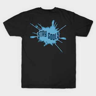 Stay Cools T-Shirt